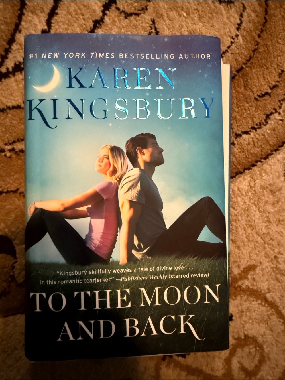 To The Moon and Back by Karen Kingsbury - Blue Cover